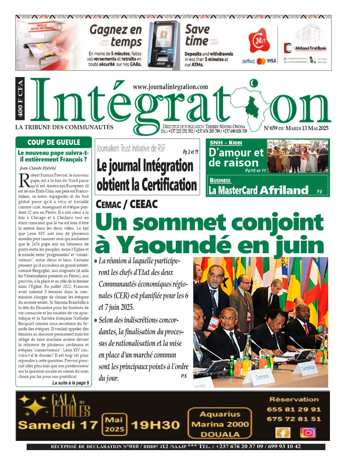 Le média fondé par le journaliste camerounais, Thierry Ndong Owona est couronné par l’organisation internationale pour la « production d’informations panafricaines générales spécialisées sur les problématiques d’intégration nationale, régionale et continentales en version hebdomadaire papier et numérique ». Lire ci-dessous, le communiqué de presse du Directeur de publication relatif à cette norme internationale de type ISO.