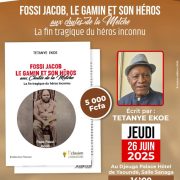 Littérature : « Fossi Jacob, le gamin et son héros » en dédicace à Yaoundé